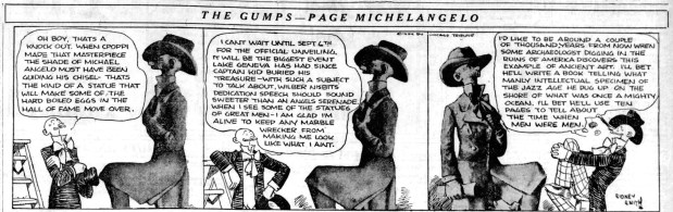 After announcing his run for president of the United States, "The Gumps" character Andy Gump admired in a comic strip published in the Tribune on Sept. 5, 1924, a statue created in his likeness. (Chicago Tribune)