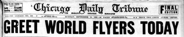 Chicago was eager on Sept. 15, 1924, to greet the flight team that was making its way around the world. There was just one problem they couldn't land in the city. (Chicago Tribune)