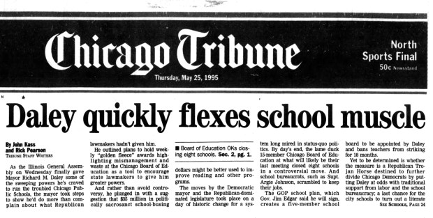 A plan approved on May 24, 1995, gave Chicago Mayor Richard M. Daley more power to run the troubled Chicago Public Schools. It didn't include, however, any extra money to close an estimated $150 million budget deficit. (Chicago Tribune)