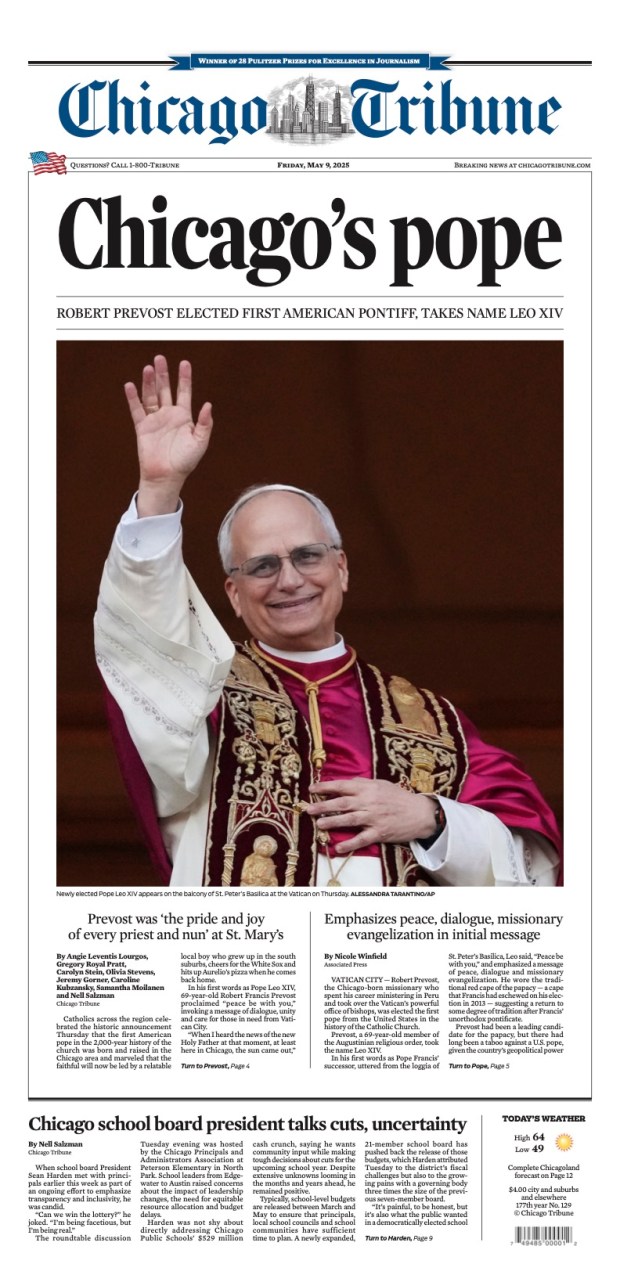 The front page of the Chicago Tribune on Friday, May, 9, 2025.